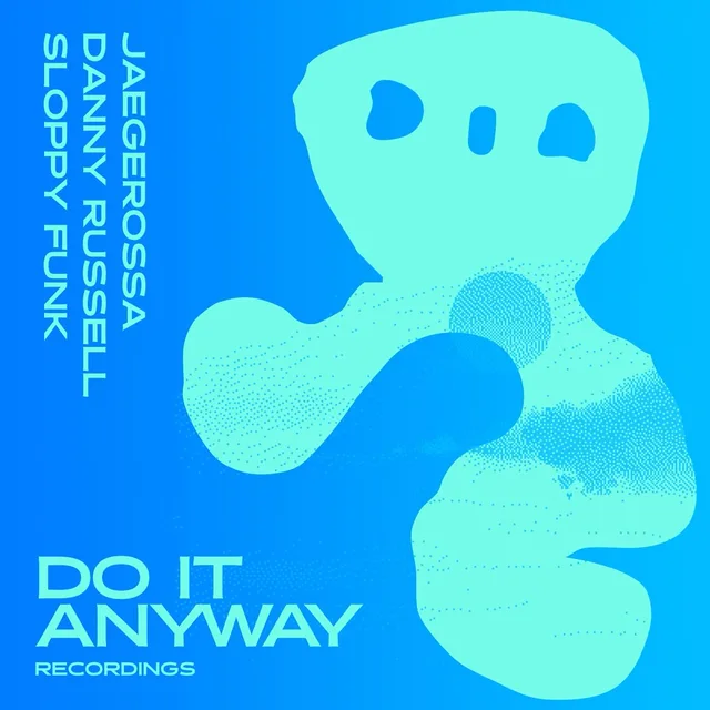 Sloppy Funk by Jaegerossa & Danny Russell cover artwork